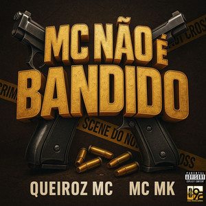 MC Não É Bandido (Explicit)