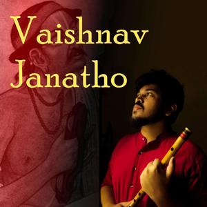 Vaishnav Janatho (Flute Instrumental)