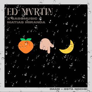 Dame+ (Esta Noche) (SaboMusic & Matias Miranda Remix)