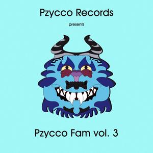 Pzycco Fam vol. 3