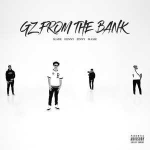 G'z From The Bank (Explicit)