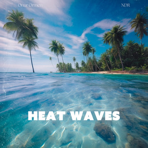 Heat Waves