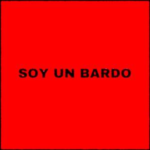 SOY UN BARDO (Explicit)