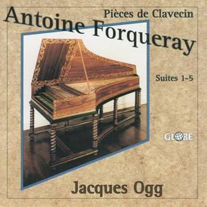 Antoine Forqueray: Works for Harpsichord