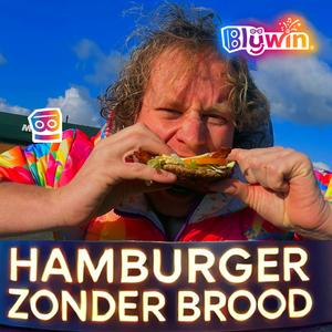 Hamburger zonder brood (feat. Soof, Melvin Kunst & Chrystel)