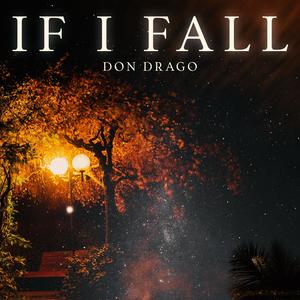 IF I FALL (Explicit)