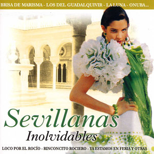 Sevillanas Inolvidables 1