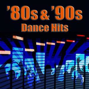 80S & '90S Dance Hits (Re-Recorded / Remastered)