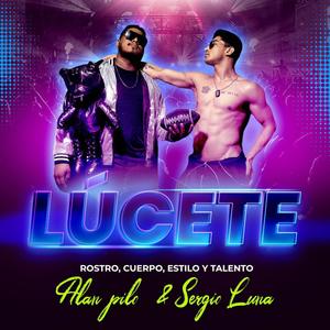 Lucete (feat. Sergio Luna)