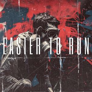 Easier To Run (feat. Blake Cook & QVEST)
