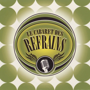 Le cabaret des refrains