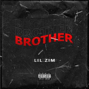 Brother (Explicit)