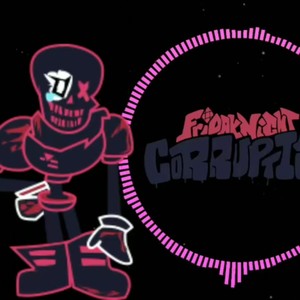 Friday Night Funkin Corruption' VS PAPYRUS (remix: Friday Night Funkin|Remix)