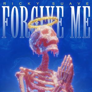 Forgive Me