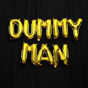 Dummy Man (feat. JELEEL!) (Explicit)