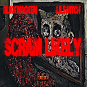 Scram likely (Explicit)