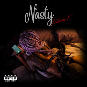 Nasty (Explicit)