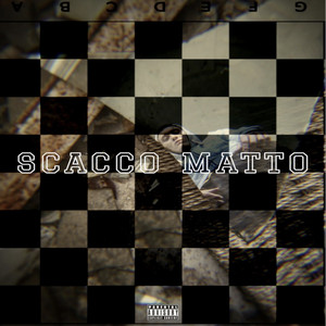 Scacco Matto (Explicit)