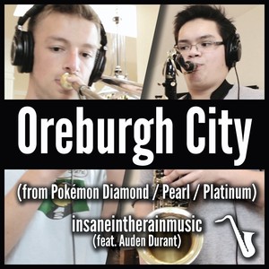 Oreburgh City (From "Pokémon Diamond / Pearl / Platinum") [feat. Auden Durant]