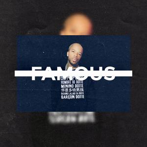 Famous (Explicit)