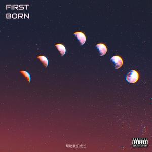 First Born (Explicit)