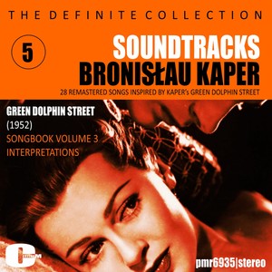 Bronisław Kaper; Soundtracks, Volume 5