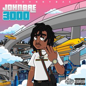 JohnBae 3000 (Explicit)