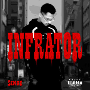 Infrator (Explicit)