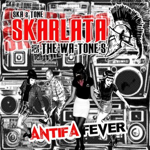 Antifa Fever (Explicit)