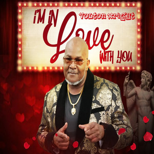 I'm In Love With You