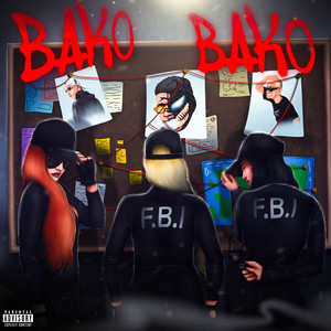 Bako Bako (Explicit)