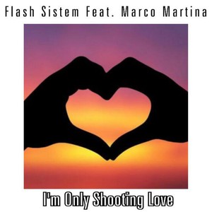 I'm Only Shooting Love