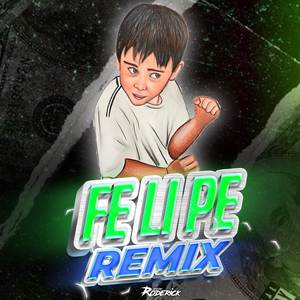 Felipe (Remix)