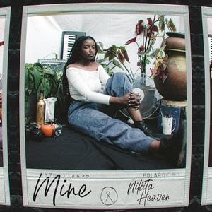 Mine(feat. E.T Ndahigwa)