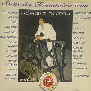 Som Da Fronteira Com Sérgio Dutra - Vol. 5