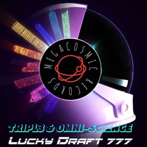 Lucky Draft 777(feat. Tripl3) (Explicit)