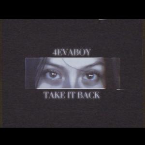 Take It Back (Explicit)