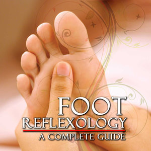 Foot Reflexology: A Complete Guide, Ch. 16