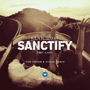 Sanctify (feat. Ilang) (Tom Swoon & Hiisak Remix)