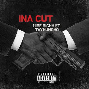 Ina Cut (Explicit)