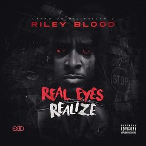 Real Eyes Realize (Explicit)