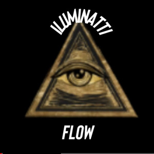 Iluminatti Flow (Explicit)