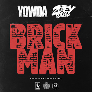Yowda - Brick Man (Radio Edit)