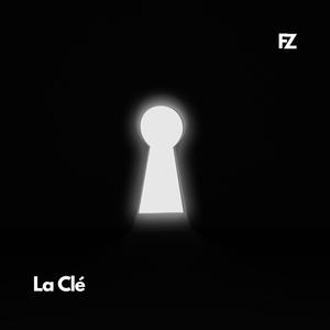 La Clé (Explicit)