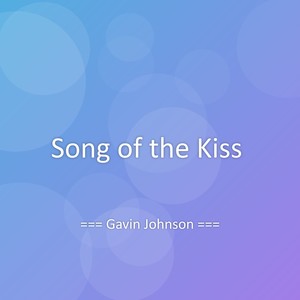 Song of the Kiss