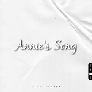 Annie's Song (Demo)