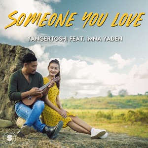 Someone You Love