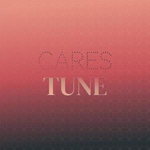 Cares Tune