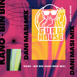 Bin Bin (Dani Masi Instrumental Extended Mix)