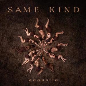 Same Kind (Acoustic)